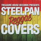 STEELPAN REGGAE COVERS [CD]