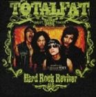 TOTALFAT / HARD ROCK REVIVER［U.S. version］ [CD]