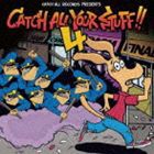 CATCH ALL YOUR STUFF!!4 [CD]