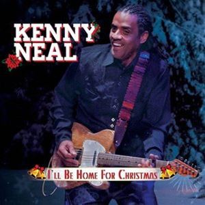 KENNY NEAL / I’LL BE HOME FOR CHRISTMAS [CD]