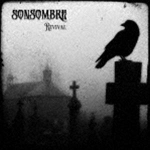 SONSOMBRE / REVIVAL [CD]