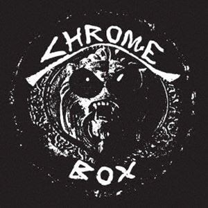 Chrome / CHROME BOX（8CD＋アナログ） [CD]