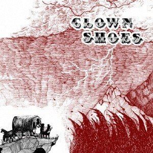 Clown Shoes / Clown Shoes [CD]