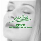 (オムニバス) mellow -green- [CD]