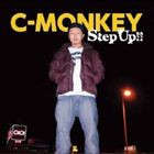 C-MONKEY / STEP UP!! [CD]