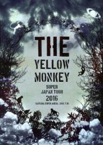 THE YELLOW MONKEY SUPER JAPAN TOUR 2016 -SAITAMA SUPER ARENA 2016.7.10- [DVD]