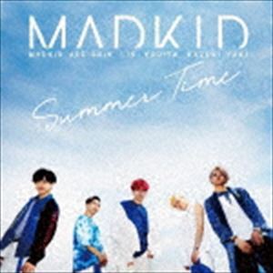 MADKID / Summer Time（Type-B） [CD]