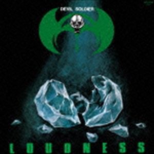 LOUDNESS / DEVIL SOLDIER〜戦慄の奇蹟〜（低価格盤） [CD]