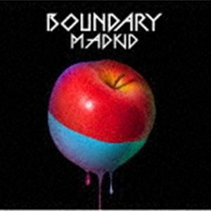 MADKID / BOUNDARY（Type-B） [CD]