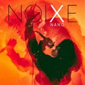 nano / NOIXE [CD]