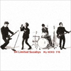 04 Limited Sazabys / My HERO／夕凪（完全生産限定盤） [CD]