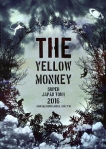 THE YELLOW MONKEY SUPER JAPAN TOUR 2016 -SAITAMA SUPER ARENA 2016.7.10- [Blu-ray]