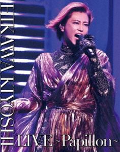 氷川きよし LIVE〜Papillon〜 [Blu-ray]