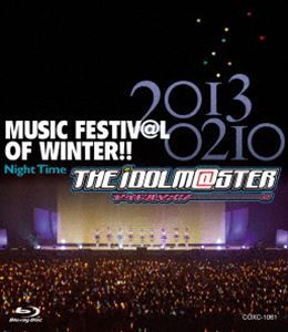 THE IDOLM＠STER MUSIC FESTIV＠L OF WINTER!! Night Time【Blu-ray】 [Blu-ray]