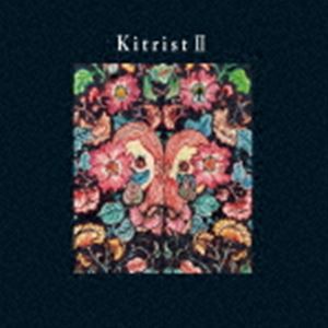 Kitri / Kitrist II（CD＋Blu-ray） [CD]