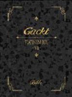 Gackt／PLATINUM BOX 6 [DVD]