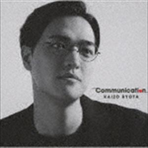 海蔵亮太 / Communication [CD]