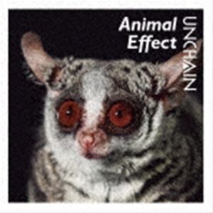 UNCHAIN / Animal Effect [CD]