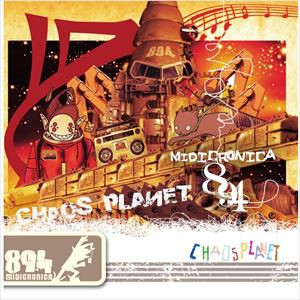 894 / CHAOS PLANET [CD]