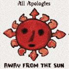 All Apologies / AWAY FROM THE SUN [CD]