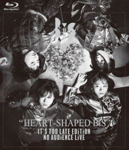 BiS／HEART-SHAPED BiS IT’S TOO LATE EDiTiON NO AUDiENCE LiVE [Blu-ray]
