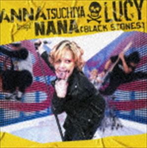 ANNA TSUCHIYA inspi’ NANA（BLACK STONES） / LUCY（CD＋DVD） [CD]