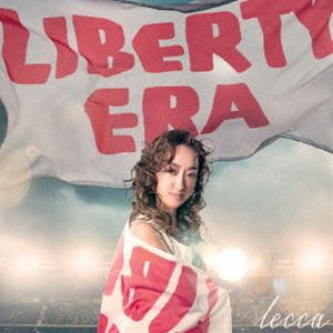 lecca / LIBERTY ERA [CD]