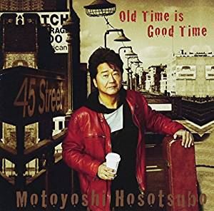 細坪基佳 / Old Time is Good Time [CD]