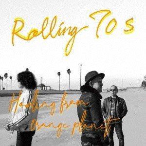 Rolling70s / Howling from orange planet [CD]