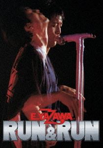 矢沢永吉 RUN＆RUN [DVD]