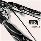 BUG / FREAK e.p. [CD]