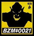 BUG / BZM＃0021 [CD]