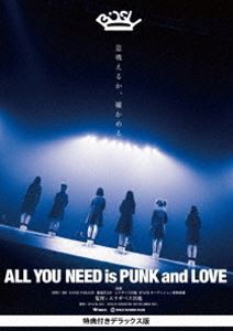 All YOU NEED is PUNK and LOVE 特典付きデラックス版 [DVD]