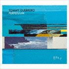 トミー・ゲレロ / PERPETUUM [CD]