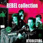 JETCOLSTERS / REBEL collection [CD]