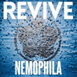 NEMOPHILA / REVIVE（通常盤） [CD]