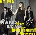 the brilliant green / Stand by me（通常盤） [CD]