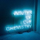 CHEMISTRY / Winter of Love [CD]