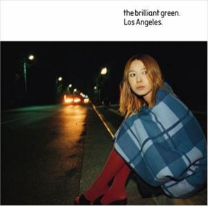 the brilliant green / LosAngeles [CD]