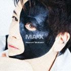 高橋直純 / MA-X [CD]