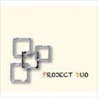 PROJECT DUO / PROJECT DUO [CD]