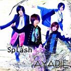 AYABIE / Splash（Aタイプ／CD＋DVD） [CD]