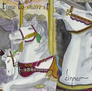 dinner / time to share it [CD]