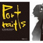 LE GRAND ESCROC / Portraits [CD]