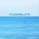 MUGENLIFE / 夢幻百景 [CD]