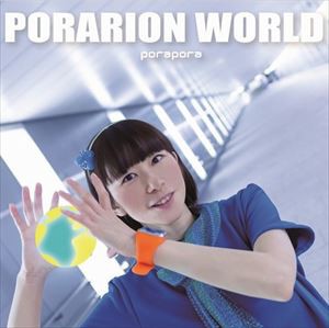 ぽらぽら。 / PORARION WORLD [CD]