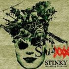 STINKY / SHOUT AT XXX [CD]