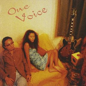 One Voice / WOMAN NEEDS LOVE [CD]