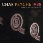 Char / PSYCHE 1988 [CD]