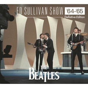 ザ・ビートルズ / ED SULLIVAN SHOW ’64-’65 ＜Definitive Edition＞ [CD]